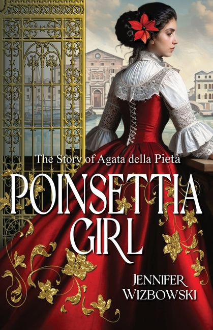 Book cover for Poinsettia Girl: The Story of Agata della Pieta