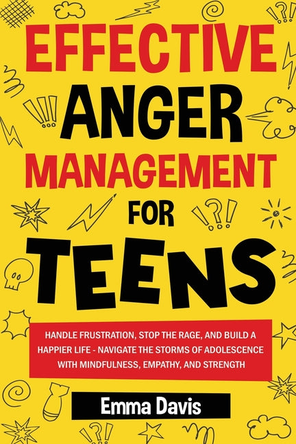 Book cover for Effective Anger Management for Teens