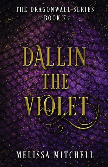Book cover for Dallin the Violet: A Slow Burn Fantasy Series