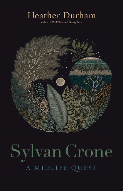 Book cover for Sylvan Crone: A Midlife Quest