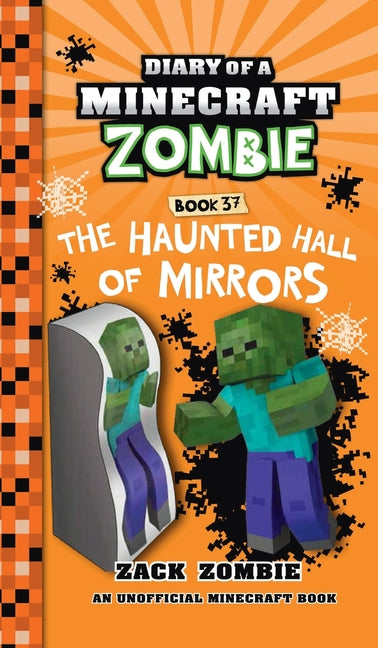 Book cover for Diary of a Minecraft Zombie Book 37: The Haunted Hall of Mirrors