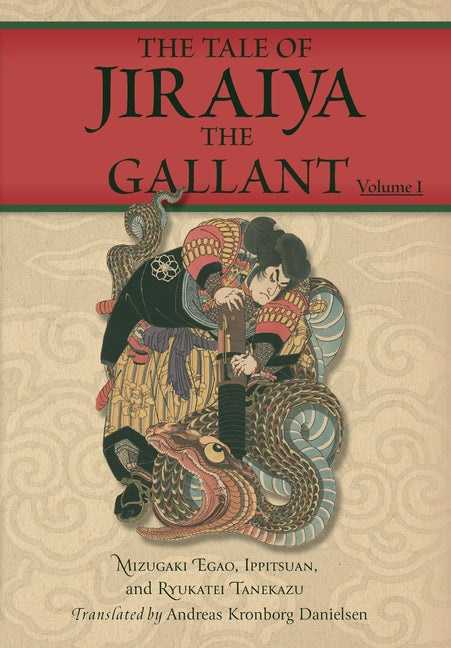 Book cover for Tale of Jiraiya the Gallant: Volume I