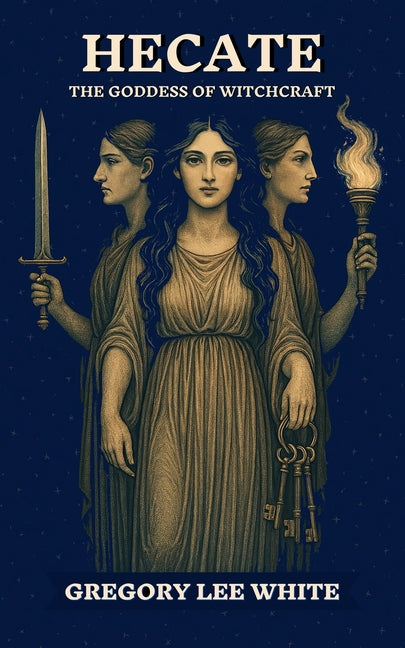 Book cover for Hecate - The Goddess of Witchcraft