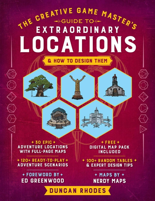 Book cover for Creative Game Master's Guide to Extraordinary Locations: & How to Design Them