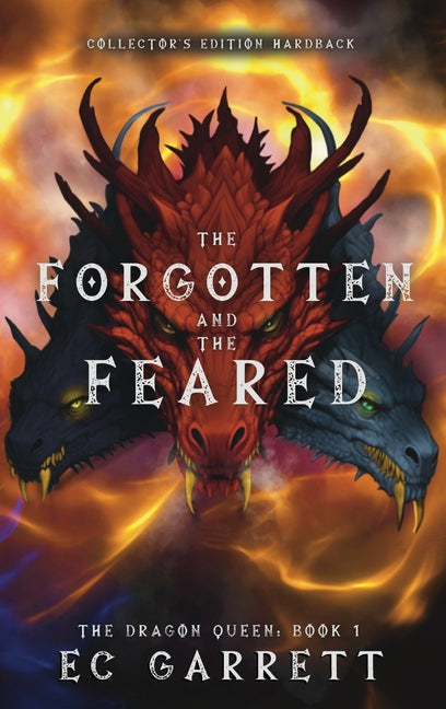 Book cover for Forgotten and The Feared, A Grimdark Romantasy: Collector's Edition Hardback