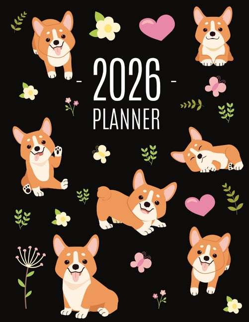 Book cover for Corgi Planner 2026: Daily Organizer: January-December (12 Months) Beautiful Agenda with Adorable Dogs