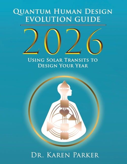 Book cover for 2026 Quantum Human Design Evolution Guide