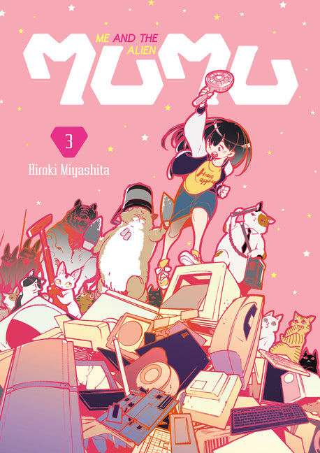 Book cover for Me and the Alien Mumu Vol. 3