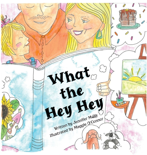 Book cover for What the Hey Hey