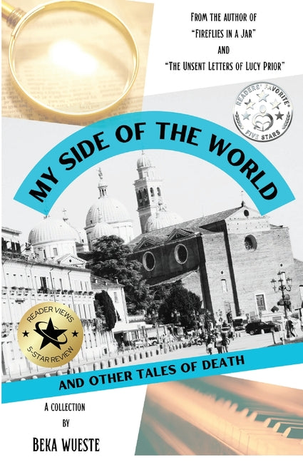 Book cover for My Side of the World and Other Tales of Death