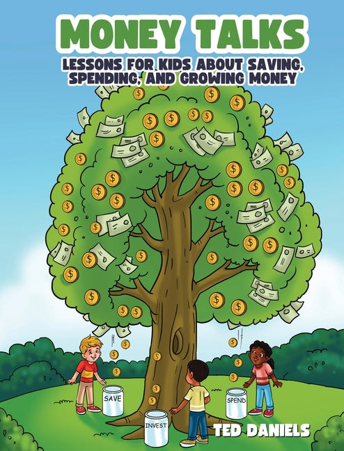 Book cover for Money Talks: Lessons for Kids About Saving, Spending, and Growing Money