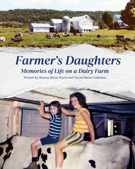Book cover for Farmer's Daughters: Memories of Life on a Dairy Farm