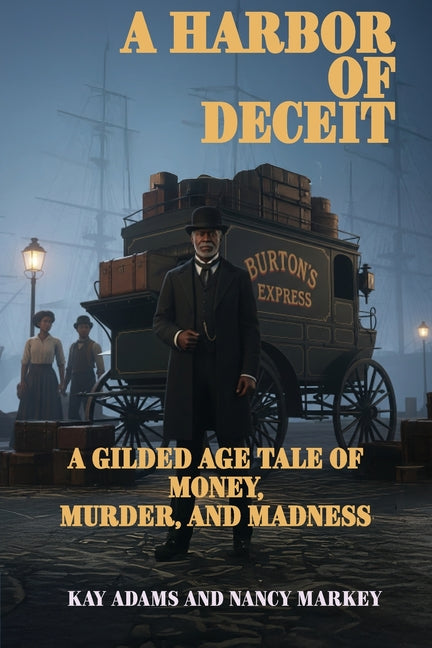 Book cover for Harbor of Deceit: A Gilded Age Tale of Money, Murder, and Madness