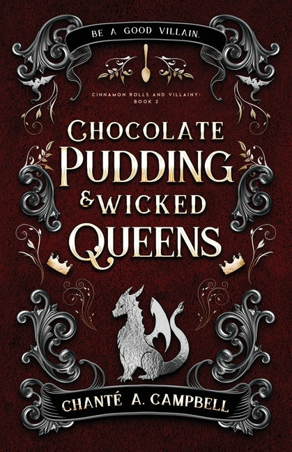 Book cover for Chocolate Pudding and Wicked Queens: A Fantasy Romance