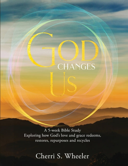Book cover for God Changes Us