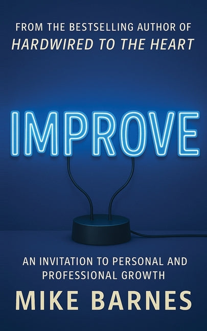 Book cover for Improve: An Invitation To Personal And Professional Growth