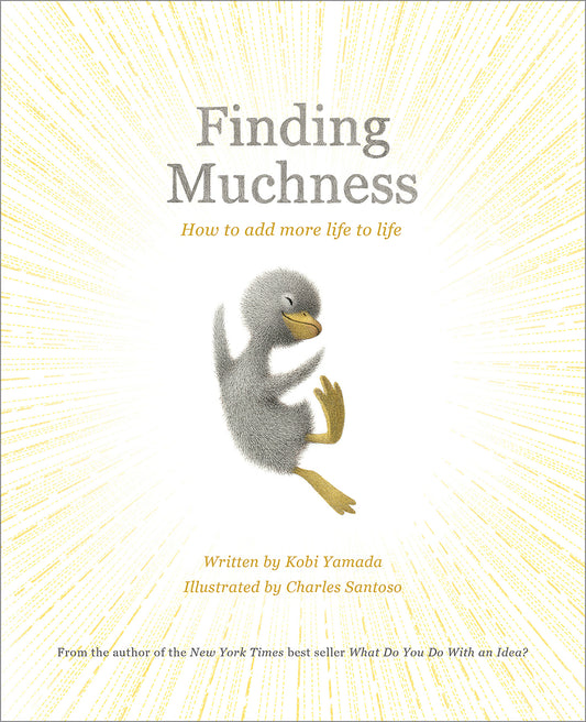 Book cover for Finding Muchness: How to Add More Life to Life