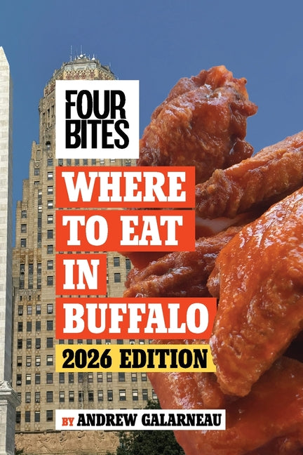 Book cover for Four Bites Where to Eat in Buffalo Guide 2026