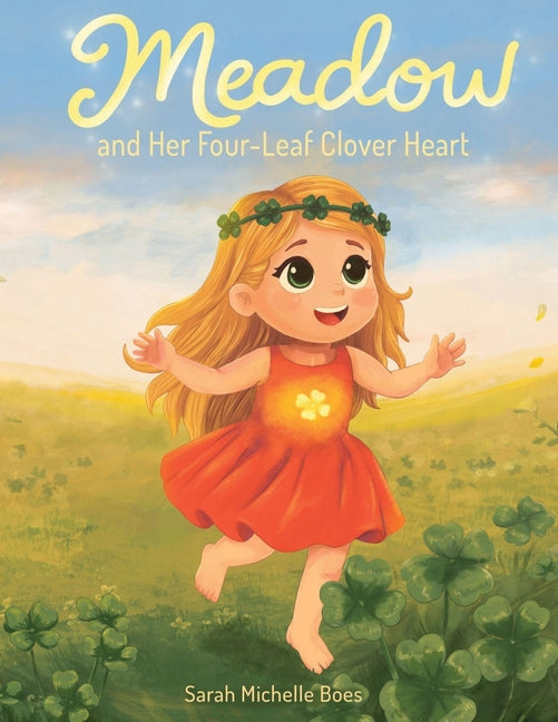 Book cover for Meadow and Her Four-Leaf Clover Heart