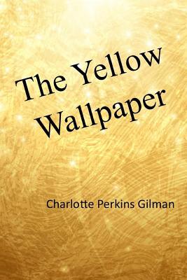 Book cover for The Yellow Wallpaper