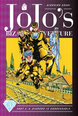Book cover for Jojo's Bizarre Adventure: Part 4--Diamond Is Unbreakable, Vol. 3