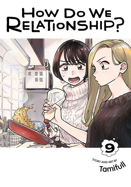 Book cover for How Do We Relationship?, Vol. 9