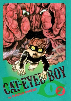 Book cover for Cat-Eyed Boy: The Perfect Edition, Vol. 2