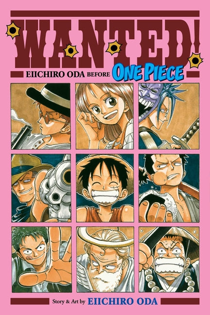 Book cover for Wanted! Eiichiro Oda Before One Piece
