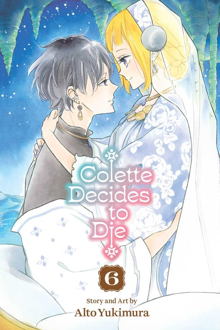 Book cover for Colette Decides to Die, Vol. 6