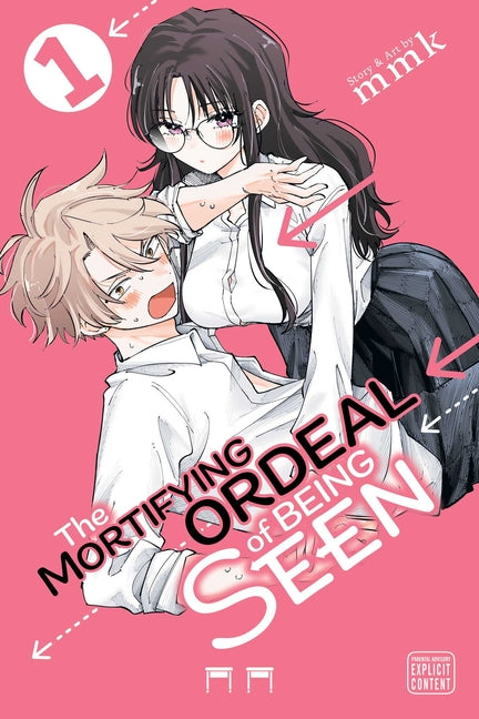 Book cover for Mortifying Ordeal of Being Seen, Vol. 1