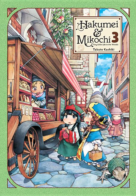 Book cover for Hakumei & Mikochi: Tiny Little Life in the Woods, Vol. 3