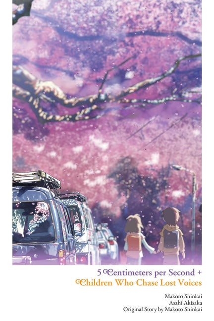 Book cover for 5 Centimeters Per Second + Children Who Chase Lost Voices