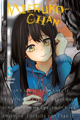 Book cover for Mieruko-Chan, Vol. 3