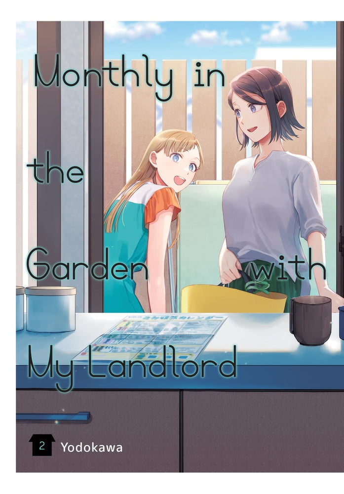 Book cover for Monthly in the Garden with My Landlord, Vol. 2