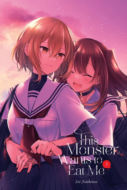 Book cover for This Monster Wants to Eat Me, Vol. 3