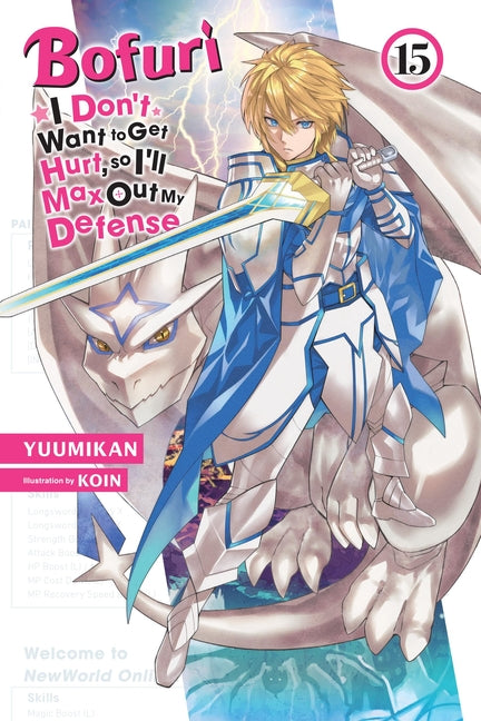 Book cover for Bofuri: I Don't Want to Get Hurt, So I'll Max Out My Defense., Vol. 15 (Light Novel)