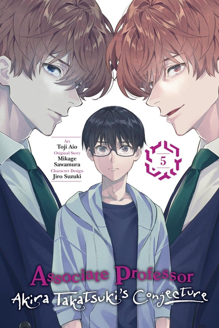 Book cover for Associate Professor Akira Takatsuki's Conjecture, Vol. 5 (Manga)