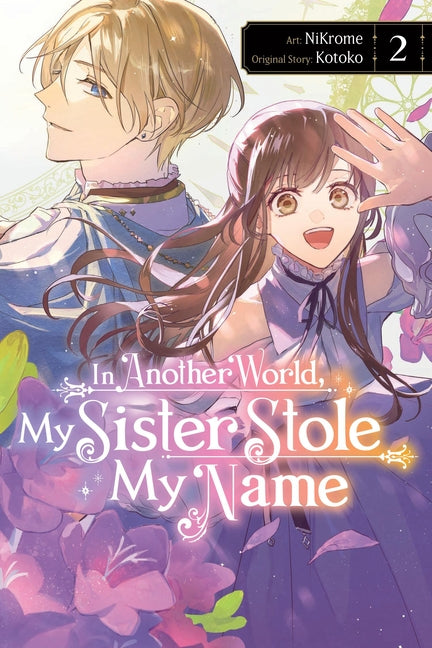 Book cover for In Another World, My Sister Stole My Name, Vol. 2: Volume 2