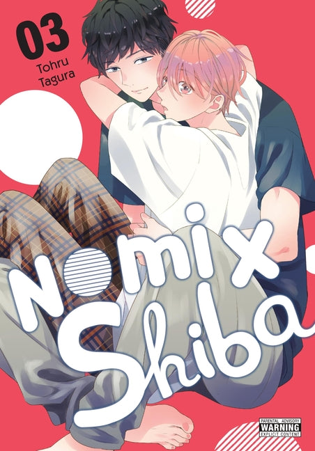 Book cover for Nomi X Shiba, Vol. 3: Volume 3