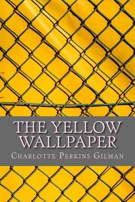 Book cover for The Yellow Wallpaper