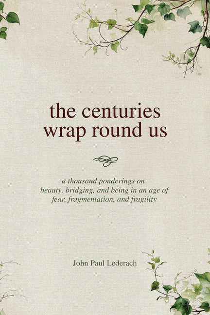 Book cover for centuries wrap round us