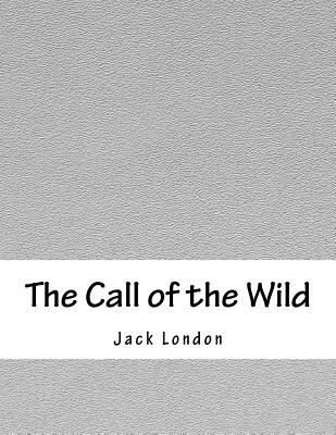 Book cover for The Call of the Wild