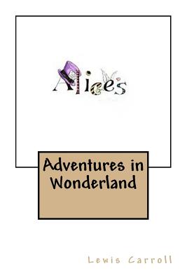 Book cover for Alice's Adventures in Wonderland