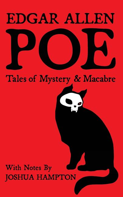 Book cover for Edgar Allen Poe: Tales of Mystery and Macabre: Illustrated Edition