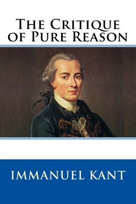 Book cover for The Critique of Pure Reason