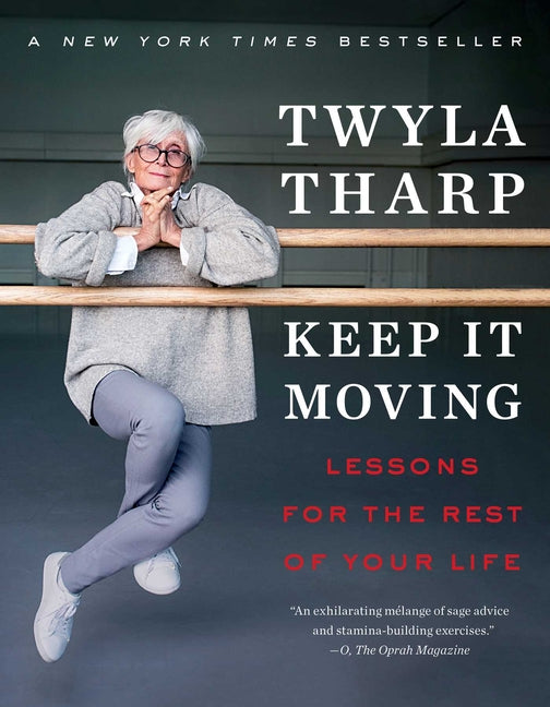 Book cover for Keep It Moving: Lessons for the Rest of Your Life