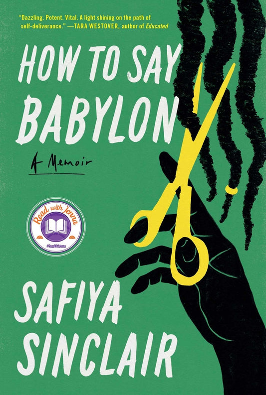 Book cover for How to Say Babylon: A Memoir