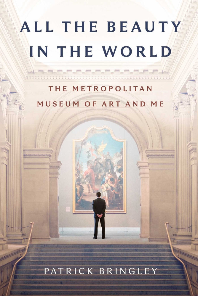 Book cover for All the Beauty in the World: The Metropolitan Museum of Art and Me