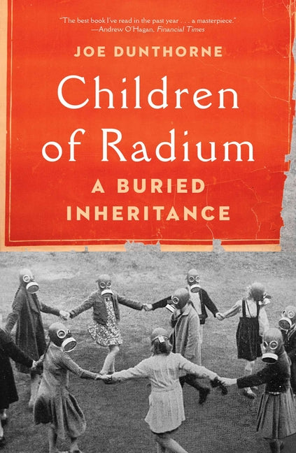 Book cover for Children of Radium: A Buried Inheritance