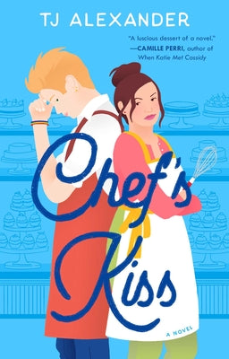 Book cover for Chef's Kiss